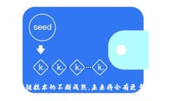 在TPWallet中，＂DApp＂是“去中心化应用程序”（