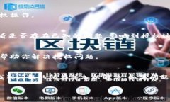 看起来你在描述一个关于TPWallet（一个加密钱包或