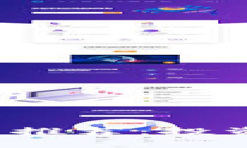 2023年最新区块链币推荐：投资机会与市场趋势解析